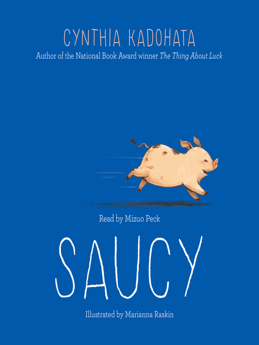 Title details for Saucy by Cynthia Kadohata - Wait list